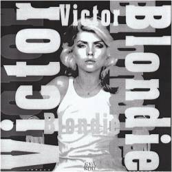 Blondie : 1. Victor (Flexi Disc)
